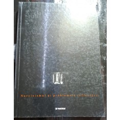 Narcisismul si problemele reflectarii - Alexandru Craciun
