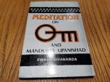 MEDITATION ON OM and Mandukya Upanishad - Sri Swami Sivananda -1993, 103 p.