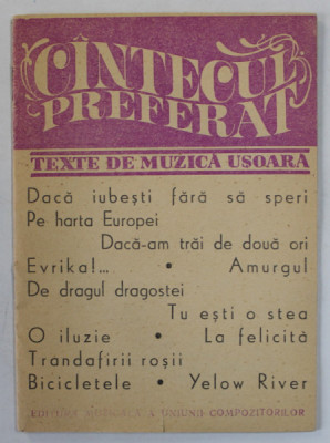 CANTECUL PREFERAT , TEXTE DE MUZICA USOARA : DACA IUBESTI FARA SA SPERI ....YELOW RIVER , ANII &amp;#039; 70 foto