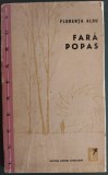 Cumpara ieftin FLORENTA ALBU - FARA POPAS (VERSURI, volum de debut EPL 1961)[pref. MARIA BANUS]