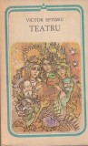 VICTOR EFTIMIU - TEATRU