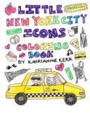 Little New York City Icons Coloring Book