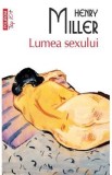 Lumea sexului - Henry Miller