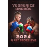 2024 - A recseg&eacute;s &eacute;ve - Flekkek az ut&oacute;kornak - Vogronics Andr&aacute;s