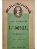 Romain Rolland - Pagini nemuritoare ale lui J. J. Rousseau (Editia: 1939)