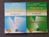 PROBLEME DE ANALIZA MATEMATICA - Petrica, Constantinescu (2 volume)