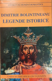 Legende istorice, Dimitrie Bolintineanu