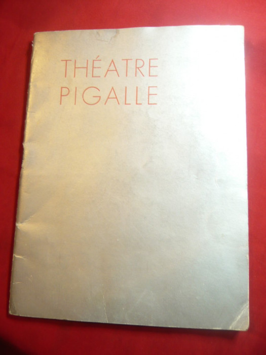 Program- Teatrul Pigalle-Sezon 1938-1939 - Spectacol: Femme ,reclame ,fotografii