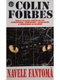 Colin Forbes - Navele fantoma (Editia: 1995)