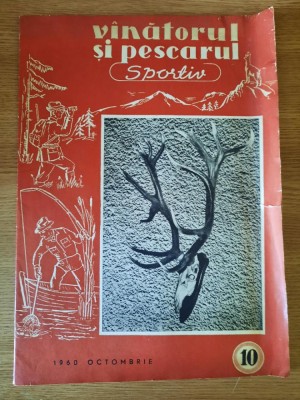 REVISTA VANATORUL SI PESCARUL SPORTIV (Nr. 10 / 1960) &amp;ndash; RARA ! foto