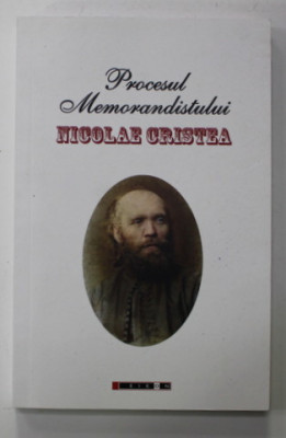 Marin Diaconu, Anca S&amp;icirc;rghie - Procesul memorandistului Nicolae Cristea foto