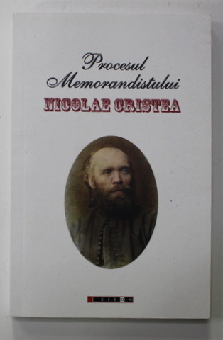 Marin Diaconu, Anca S&icirc;rghie - Procesul memorandistului Nicolae Cristea