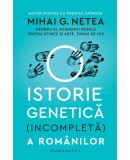 O istorie genetica (incompleta) a romanilor - Mihai G. Netea - Carte de istorie