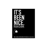 It's Been Nice. But Now I'm Dead. (Canadian Version)