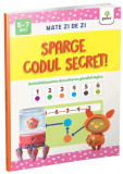 Sparge codul secret! - Paperback brosat - Gama