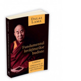 Fundamentul invataturilor budiste - Lamrim - Ghid practic al etapelor pe Calea spre Iluminare - Dalai Lama