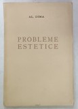 PROBLEME ESTETICE de AL. DIMA , 1943