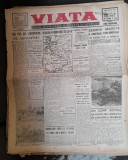 Viata, ziarul de dimineata al tuturor cetatenilor nr.932/1943, an III