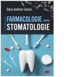 Farmacologie pentru stomatologie - Oana Andreia Coman