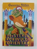 MISTERUL RUBINULUI ORIENTAL de GERONIMO STILTON , 2020