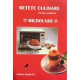 Retete culinare pentru gurmanzi. Microunde (Editia: 1998)