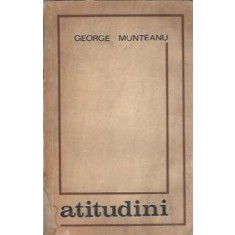 Atitudini - George Munteanu