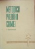 Metodica Predarii Chimiei Scoala Generala - 1966, Editura Didactica, 254 pagini, Coperta Cartonata