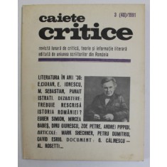 CAIETE CRITICE , REVISTA LUNARA DE CRITICA , TEORIE SI INFORMATIE LITERARA , NR. 3 , 1991