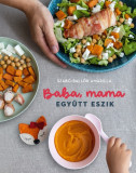 Baba, mama egy&uuml;tt eszik - Szab&oacute;-Ball&oacute;k Amarilla