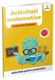 Cumpara ieftin Activitati matematice &bull; grupele mica si mijlocie
