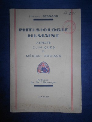 Etienne Bernard - Phtisiologie Humaine. Aspects cliniques et Medico- Sociaux foto