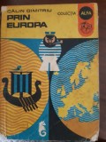 Prin Europa Calin dimitriu 1972