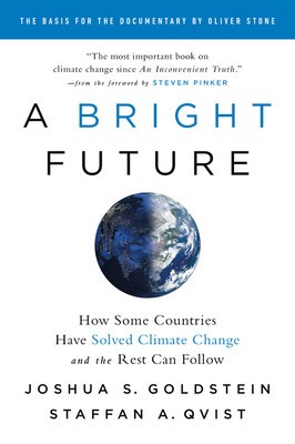 A Bright Future: How Some Countries Have Solved Climate Change and the Rest Can Follow foto