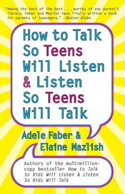 How to Talk so Teens Will Listen and Listen so Teens Will foto