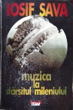 Muzica La Sfarsitul Mileniului - Iosif Sava, Info-Team, 1995, Romana, Carte Arta Muzicala
