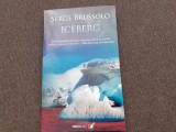 Serge Brussolo - Iceberg