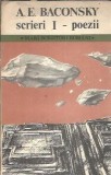 Cumpara ieftin Scrieri I: Poezii - A. E. Baconsky