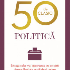 50 de clasici. Politica | Tom Butler Bowdon