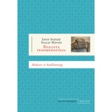 Realista fenomenol&oacute;gia - M&oacute;dszer &eacute;s be&aacute;ll&iacute;totts&aacute;g - Josef Seifert