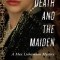 Death and the Maiden: A Max Liebermann Mystery
