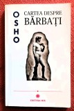 Cartea despre barbati. Editura MIX, 2017 - Osho
