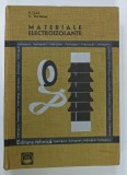MATERIALE ELECTROIZOLANTE de V . LICA si C . BURDULEA , 1969