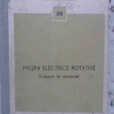 MASINI ELECTRICE ROTATIVE (CULEGERE DE STANDARDE)-COLECTIV