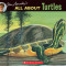 Jim Arnosky&#039;s All about Turtles
