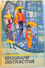 GEOGRAFIE DISTRACTIVA -AUREL LECCA