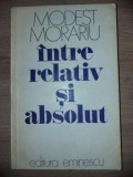 Intre relativ si absolut- Modest Morariu