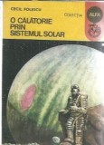 Carte O calatorie prin sistemul solar de Cecil Folescu, Editura Ion Creanga, 1989, Editie Veche, Carte Colectie