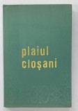 PLAIUL CLOSANI , FOLCLOR DIN VALEA BAHNEI de PAVEL CIOBANU , 1976
