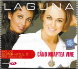 CD Laguna - C&acirc;nd Noaptea Vine, original