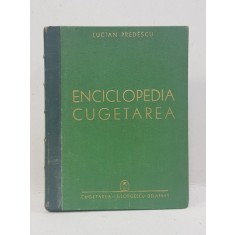 ENCICLOPEDIA CUGETAREA de LUCIAN PREDESCU - BUCURESTI, 1940